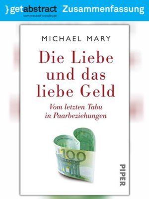 cover image of Die Liebe und das liebe Geld (Zusammenfassung)